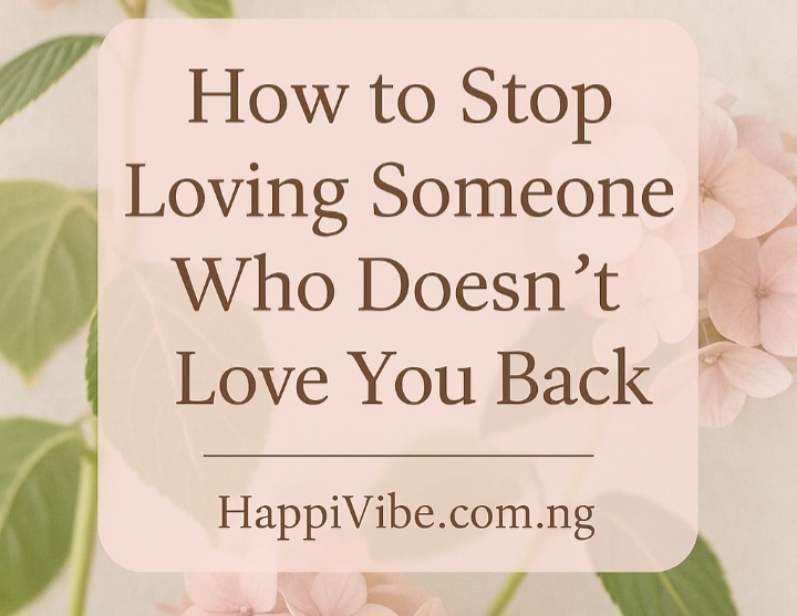 how do I stop loving someone who doesn’t even know, or care, how I feel about them? I’ve opened up. I’ve shared my feelings, my fears, my doubts.
